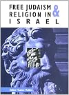 Free Judaism & Religion in Israel