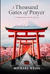 A Thousand Gates of Prayer