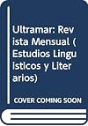 Ultramar (Estudios Linguisticos y Literarios) (Spanish Edition)