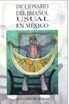 Diccionario del espanol usual en Mexico (Spanish Edition)