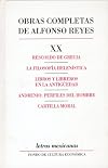Obras completas, XX : Rescoldo de Grecia, La filosofia helenistica, Libros y libreros en la Antiguedad (Spanish Edition)