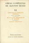 Obras completas, VI : Capitulos de literatura espanola, De un autor censurado en el Quijote , Paginas (Letras Mexicanas) (Spanish Edition)