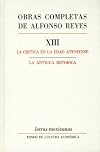 Obras completas . La critica en la edad ateniense , la antigua retorica