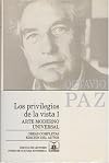 Obras completas, 6. Los privilegios de la vista I: arte moderno universal (Letras Mexicanas) (Spanish Edition)