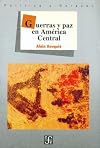 Guerras y paz en América Central (Poltica) (Spanish Edition)
