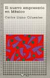 El nuevo empresario en México (Nueva cultura economica) (Spanish Edition)
