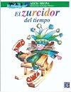 El zurcidor del tiempo (A la Orilla del Viento) (Spanish Edition)