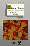 Bioetica y Derecho - Fund. y Problemas Actuales (Seccion de Obras de Politica y Derecho) (Spanish Edition)