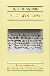 El grafógrafo (Letras Mexicanas) (Spanish Edition)