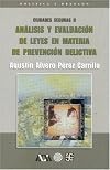 Ciudades seguras II. Análisis y evaluación de leyes en materia de prevención delictiva (Politica Y Derecho) (Spanish Edition)