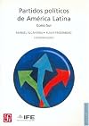 Partidos politicos de America Latina. Centroamerica, Mexico y Republica Dominicana (Spanish Edition)