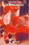 Trampas de luz (La Ciencia Para Todos) (Spanish Edition)