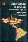 Inventando la nación : Iberoamérica siglo XIX