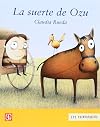 La suerte de Ozu (Spanish Edition)
