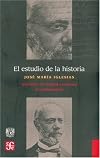 El estudio de la historia (Seccion de Obras de Historia)