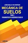 Mecanica De Suelos I / Ground Mechanics I: Fundamentos de la Mecanica de Suelos / Fundamentals of Ground Mechanics (Spanish Edition)