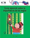 Zonia aprende sobre la importancia de las reglas