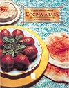 Cocina árabe : El sabor de Medio Oriente