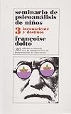 Seminario de psicoanalisis de ninos / Volumen 3 (Spanish Edition)