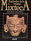Esplendor De La Antigua Mixteca