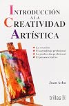 INTRODUCCION A LA CREATIVIDAD ARTISTICA