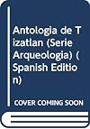 Antología de Tizatlán