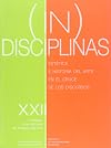 (In)disciplinas: estetica e historia del arte en el cruce de los discursos (Estudios de arte y estetica) (Spanish Edition)