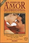 El Poder Del Amor Incondicional/the Power of Unconditional Love (Spanish Edition)