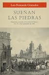 Suenan Las Piedras. Alzamiento Ocurrido En La Ciudad De Mexico, 14, 15, Y 16 De (Problemas De Mexico)