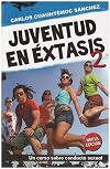 Juventud En Extasis 2 (Spanish Edition)