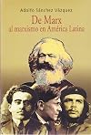 De Marx al marxismo en América Latina