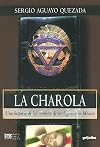 La Charola (Raya En El Agua) (Spanish Edition)