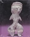 Tlatilco-- de mujeres bonitas, hombres y dioses (Circulo de arte) (Spanish Edition) (Circulo de arte)