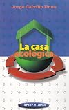 La casa ecológica