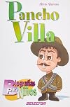 Pancho Villa (Biografias Para Ninos / Children's Biographies) (Spanish Edition)