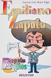Emiliano zapata (Biografias Para Ninos) (Spanish Edition)