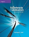 La experiencia del liderazgo/ The Experience of Leadership (Spanish Edition)