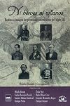 Ni heroes ni villanos / Neither Heroes nor Villains: Retrato e imagen de personajes mexicanos del siglo XIX / Portrait and Image of Mexican Characters of the XIX Century