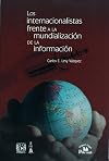 Los internacionalistas frente a la mundialización de la información