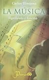 La musica. Significado y funcion (Spanish Edition)