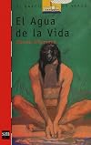 Agua de la Vida, El