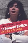 La Reina del Pacifico