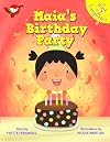 Maia's Birthday Party