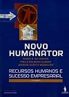 Novo humanator: recursos humanos e sucesso empresarial
