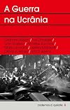 A Guerra na Ucrânia Cadernos Dom Quixote N.º 3 (Portuguese Edition)