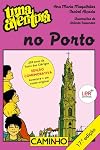 Uma Aventura No Porto (Portuguese Edition)