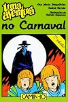 Uma aventura no Carnaval