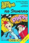Uma aventura no inverno (Colecção Uma Aventura) (Portuguese Edition)