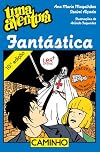 Uma Aventura Fantástica (Portuguese Edition)