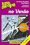 Uma Aventura No Verao